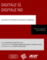 Report ricerca "Digitale sì digitale no"